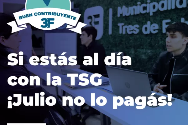 Tres de Febrero bonifica la Tasa por Servicios Generales de julio a los buenos contribuyentes tasa 3 de febrero